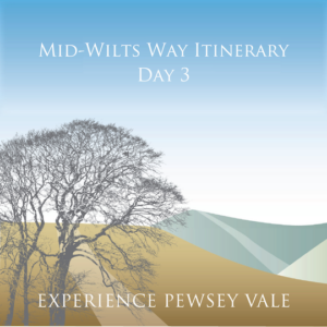 Day 3 - Mid-Wilts Way - Experience the Vale